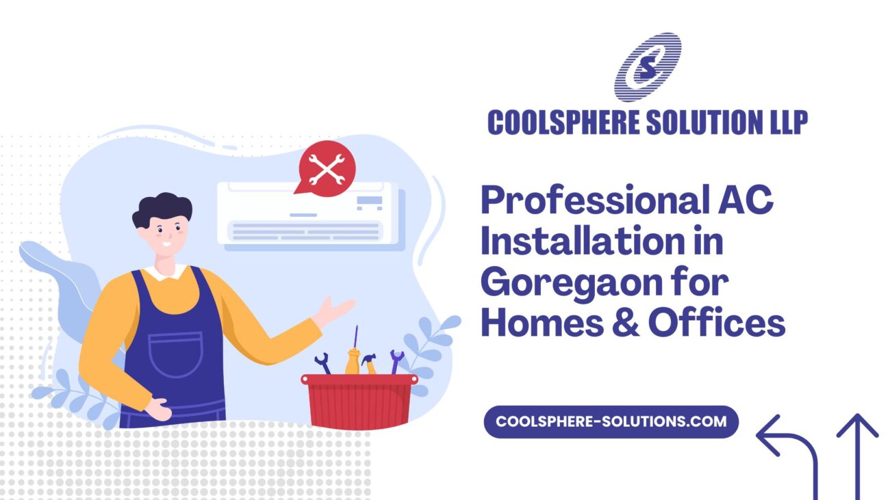 AC Installation Services in Goregaon